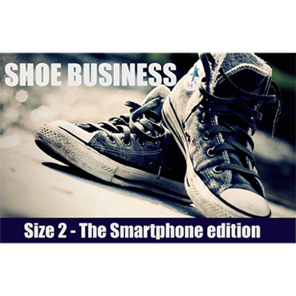 Shoe Business 2.0 by Scott Alexander &amp; Puck - Trick and online instructions