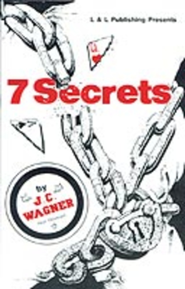7 Secrets of JC Wagner eBook - DOWNLOAD