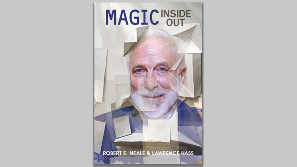 Magic Inside Out by Robert E. Neale &amp; Lawrence Hasss - Book