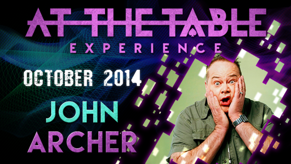 At the Table Live Lecture - John Archer 10/1/2014 - video DOWNLOAD