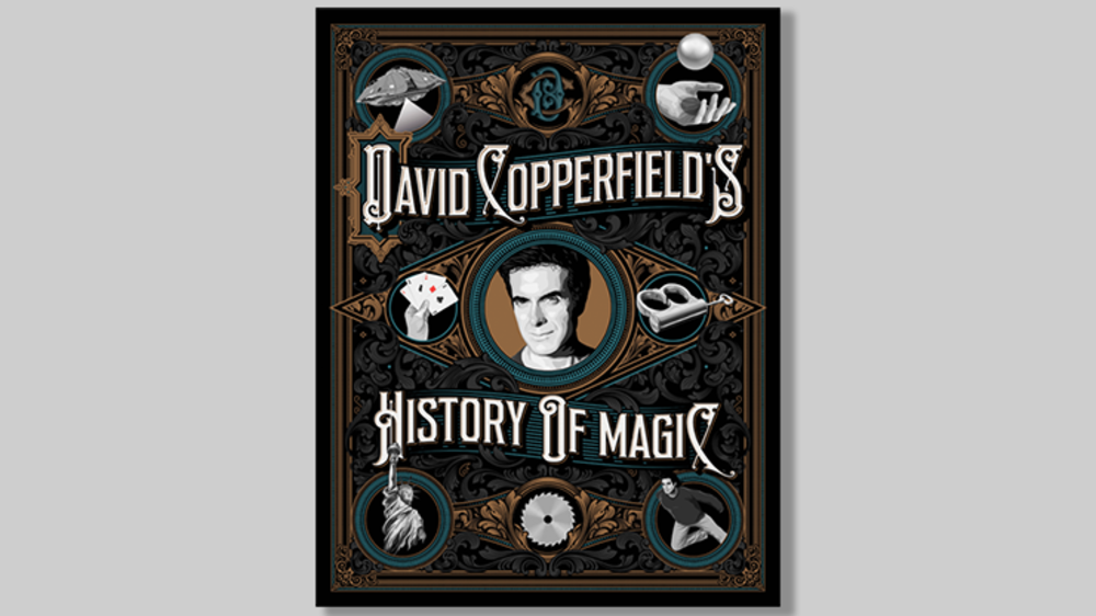 David Copperfield&#039;s History of Magic by David Copperfield, Richard Wiseman and David Britland - Book
