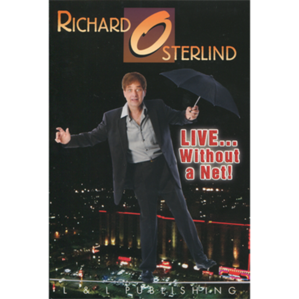 Live Without a Net by Richard Osterlind and L&amp;L Publishing video - DOWNLOAD
