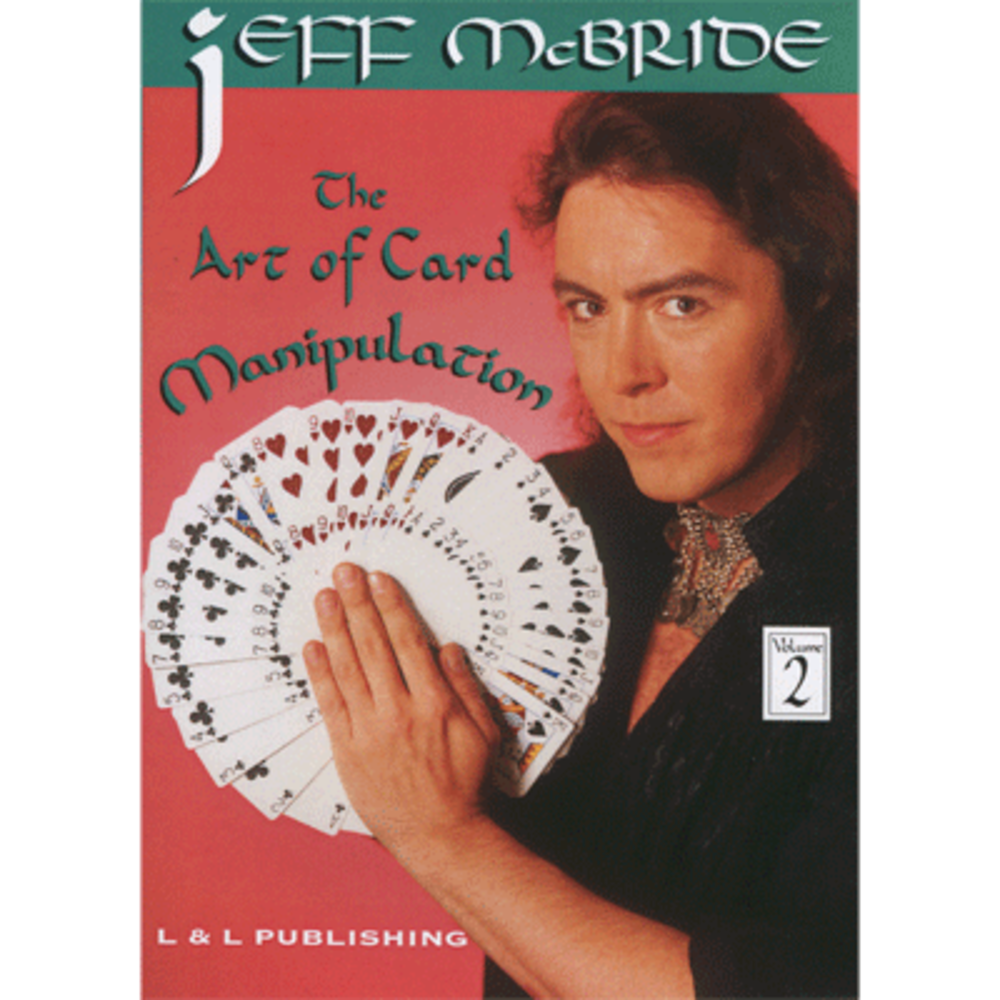 The Art Of Card Manipulation Vol.2 by Jeff McBride video - DOWNLOAD