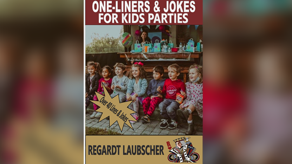 One-Liners &amp; Jokes for Kids Parties by Regardt Laubscher ebook DOWNLOAD