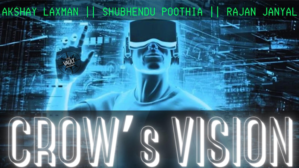 The Vault - Crow&#039;s Vision by Akshay Laxman • Shubhendu Poothia • Rajan Janyal video DOWNLOAD