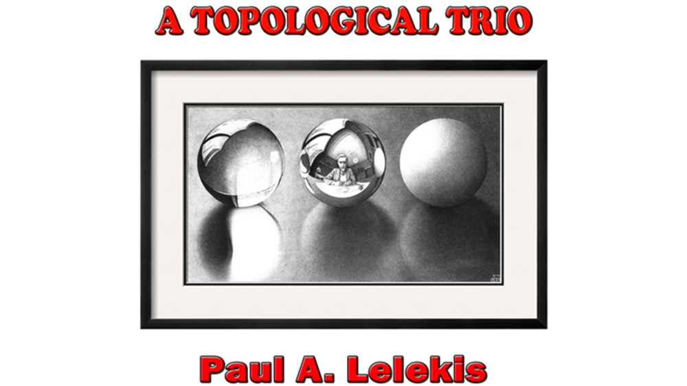 A TOPOLOGICAL TRIO by Paul A. Lelekis eBook - DOWNLOAD
