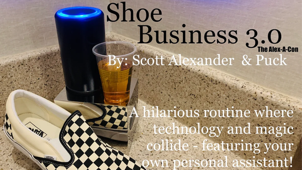 Shoe Business 3.0 by Scott Alexander &amp; Puck - Trick
