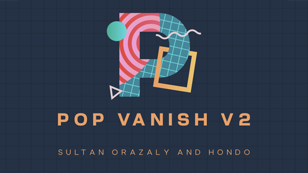 Pop Vanish 2 BLUE (Gimmicks and Online Instruction) by Sultan Orazaly &amp; Hondo  - Trick