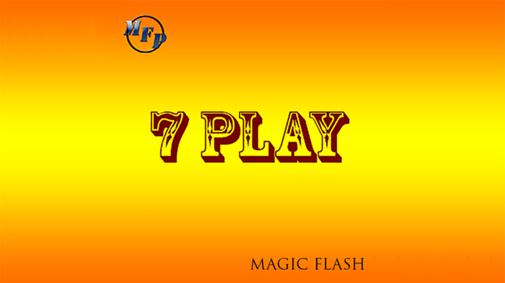 7 Play by Magic Flash video - DOWNLOAD