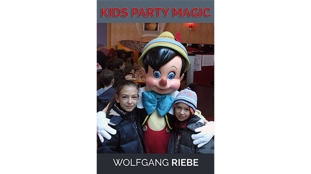 Kid&#039;s Party Magic by Wolfgang Riebe eBook DOWNLOAD