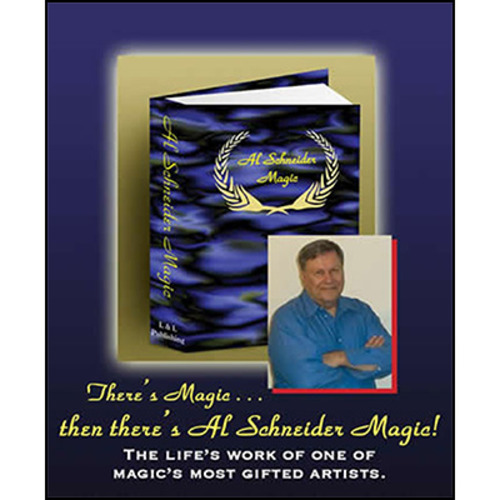 Al Schneider Magic by L&amp;L Publishing - Book