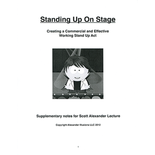 Standing Up On Stage(Creating a Commercial and Effective Stand Up Act) by Scott Alexander - Book