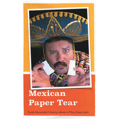 Mexican Paper Tear by Scott Alexander - Trick