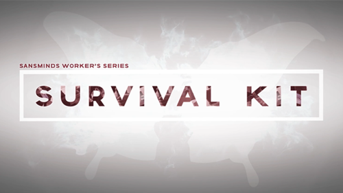 SansMinds Worker&#039;s Series: Survival Kit