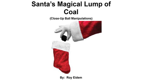 Santa&#039;s Magical Lump of Coal by Roy W. Eidem eBook