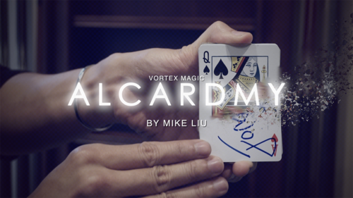 Alcardmy by Mike Liu &amp; Vortex Magic - Trick
