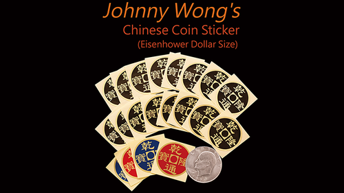 Johnny Wong&#039;s Chinese Coin Sticker 20 pcs (Eisenhower Dollar Size) - Trick