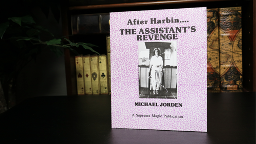 After Harbin.... The Assistant&#039;s Revenge by Michael Jorden - Book