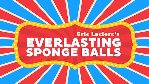 Everlasting Sponge Balls (Gimmick and Online Instructions) by Eric Leclerc - Trick