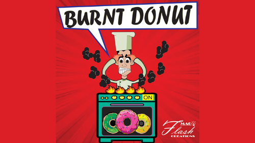 BURNT DONUTS*** (Gimmicks and Online Instructions) by Mago FlashBURNT DONUTS*** (Gimmicks and Online Instructions) by Mago Flash