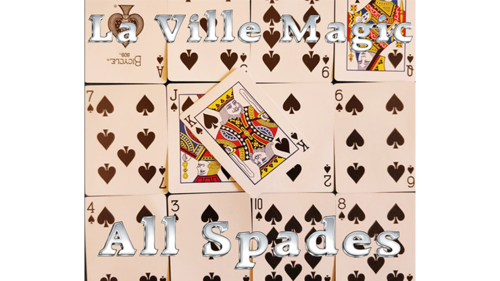 All Spades by Lars La Ville/La Ville Magic video DOWNLOAD