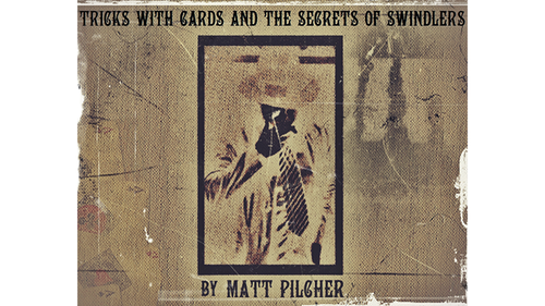 Tricks With Cards &amp; The Secrets Of Swindlers By Matt Pilcher - Ebook DOWNLOAD