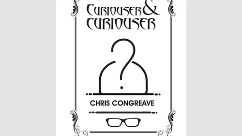 Curiouser &amp; Curiouser by Chris Congreave - Book