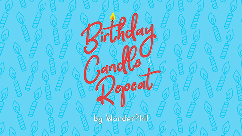Birthday Candle Repeat (Gimmicks and Online Instructions) by Wonder Phil - Trick