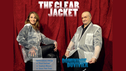 Clear Jacket (Gimmicks and Online Instructions) by Dominique Duvivier - Trick