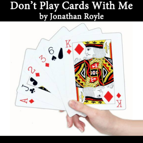 Don&#039;t Play cards With me by Jonathan Royle eBook - DOWNLOAD