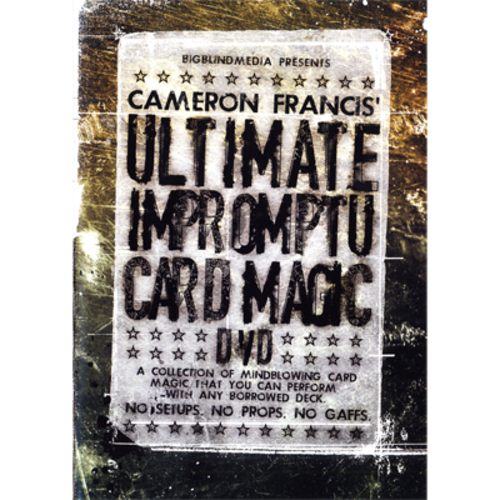 Ultimate Impromptu Card Magic by Cameron Francis &amp; Big Blind Media