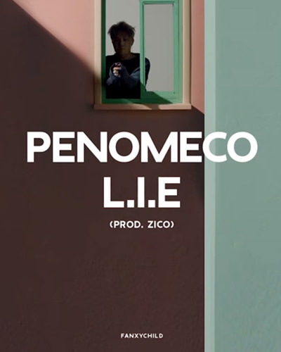 PENOMECO-L.I.E(PROD.ZICO)