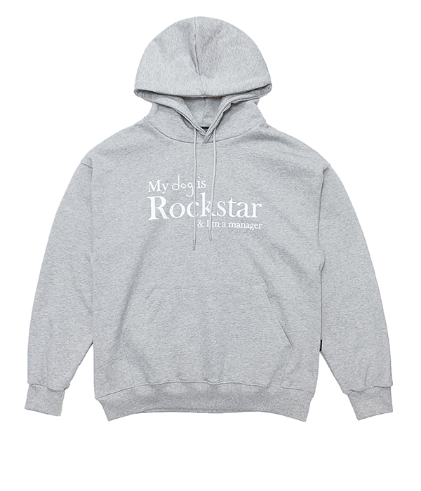 My dog is Rockstar &amp; I&#039;m a manager HOODIE ver. (Grey) (White)