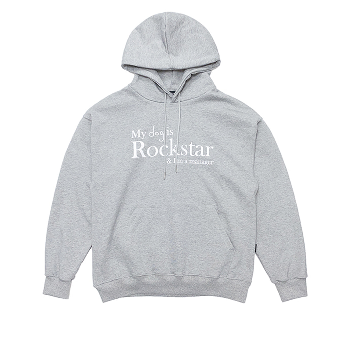 My dog is Rockstar &amp; I&#039;m a manager HOODIE ver. (Grey)