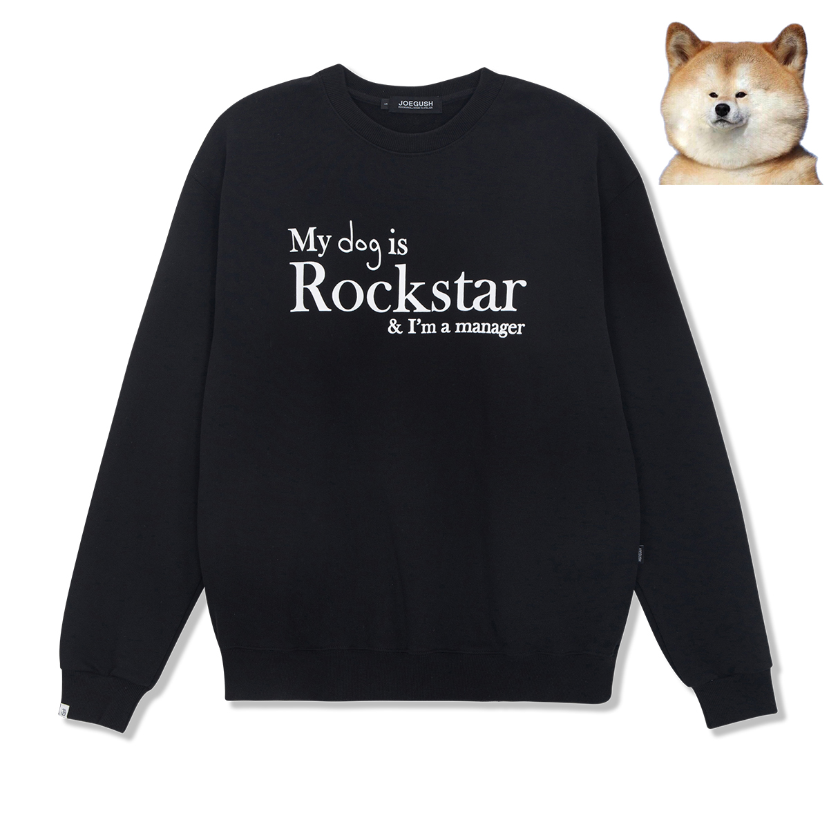 My dog is Rockstar Sweatshirts (Black)