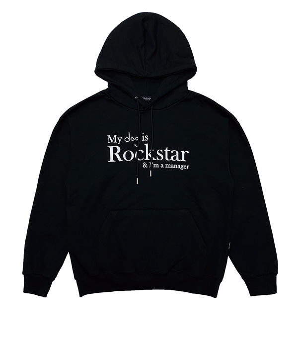 My dog is Rockstar &amp; I&#039;m a manager HOODIE ver. (Black)