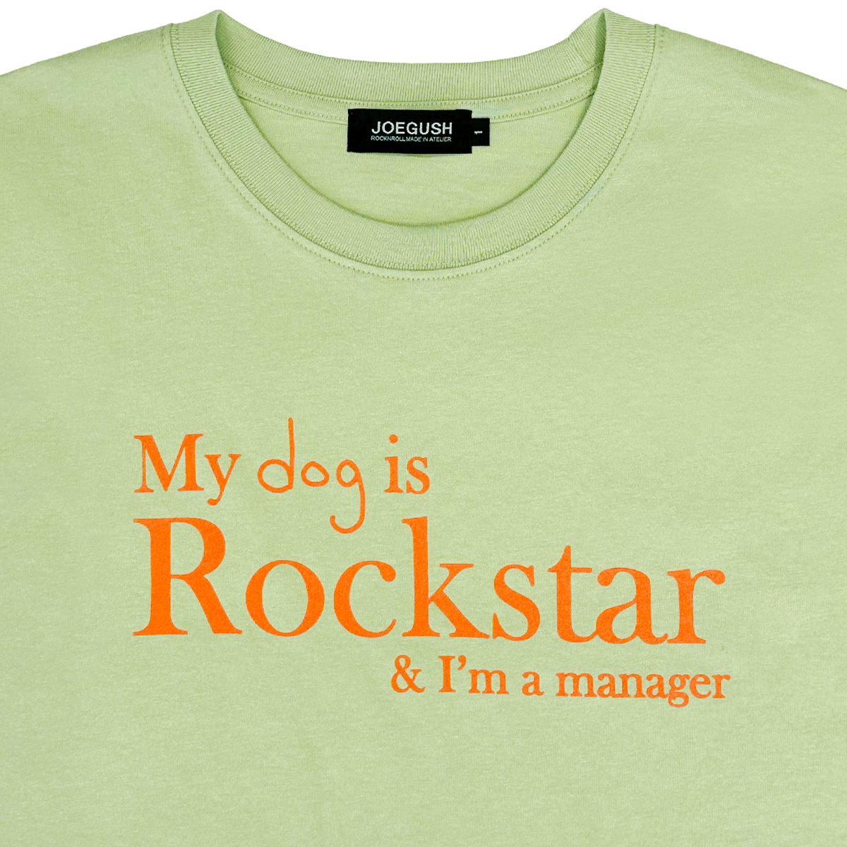 My dog is Rockstar &amp; I&#039;m a manager (Mint)
