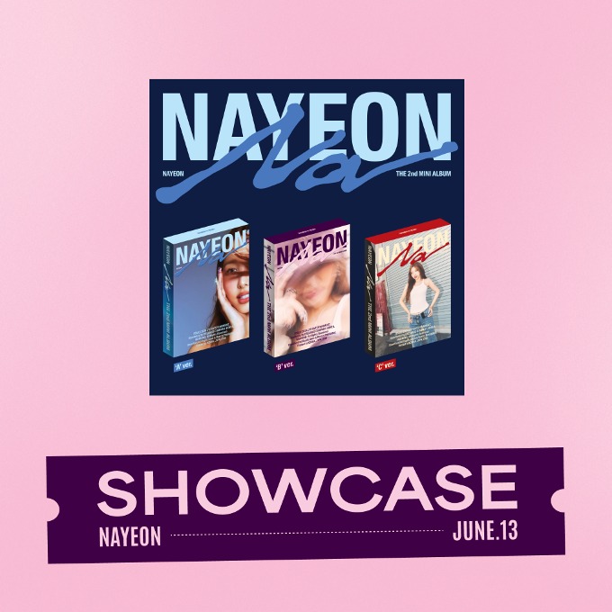 [Showcase] [SET] NAYEON THE 2nd MINI ALBUM &#039;NA&#039;