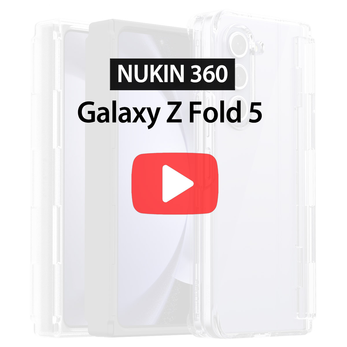 [Galaxy Z Fold5] NUKIN 360