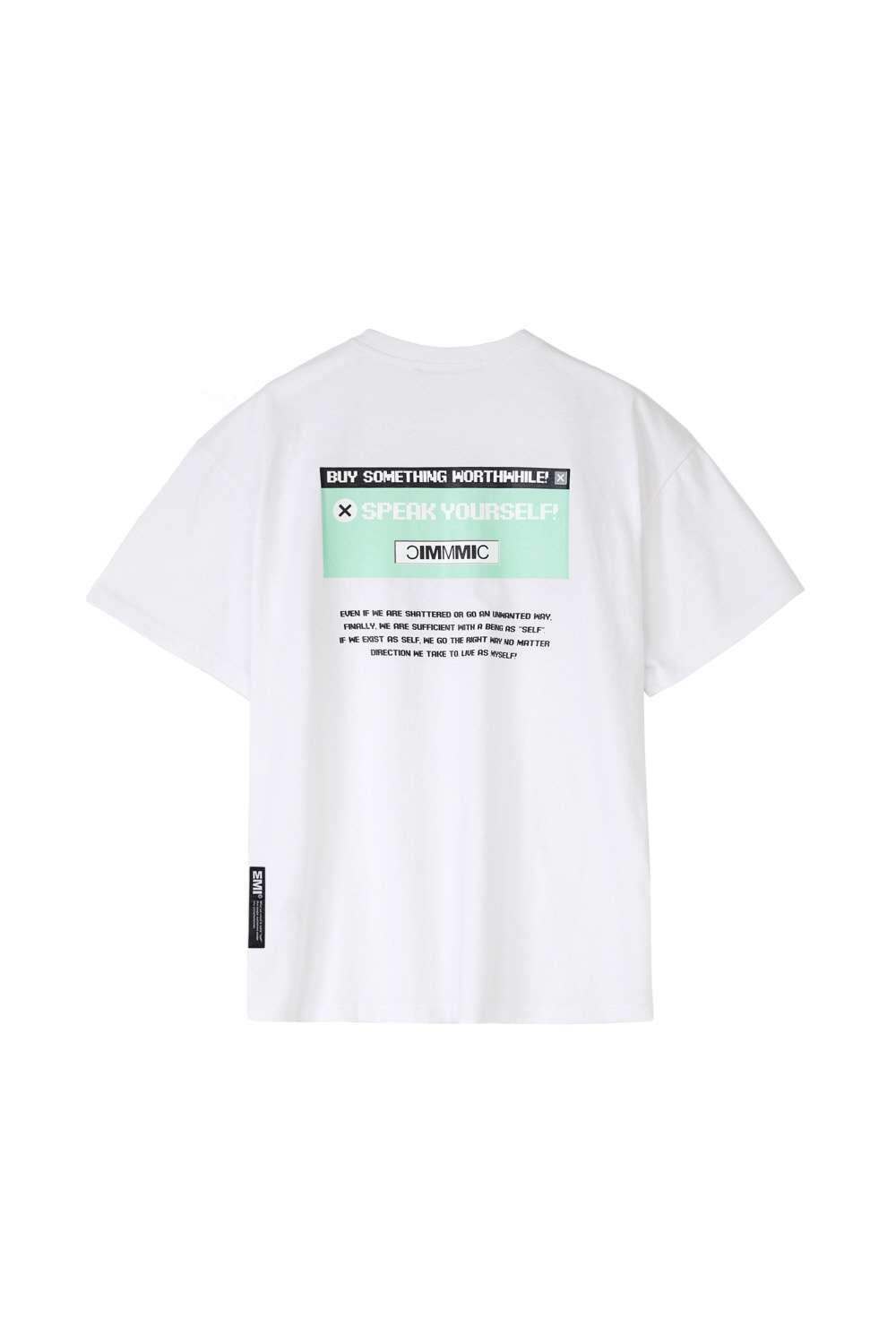 SPEAK YOURSELF OVERFIT T-SHIRT WH