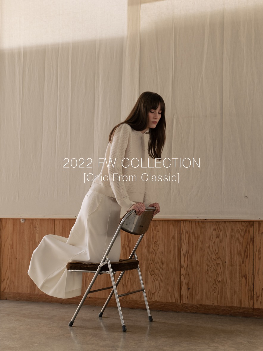 2022 FW [CHIC FROM CLASSIC]