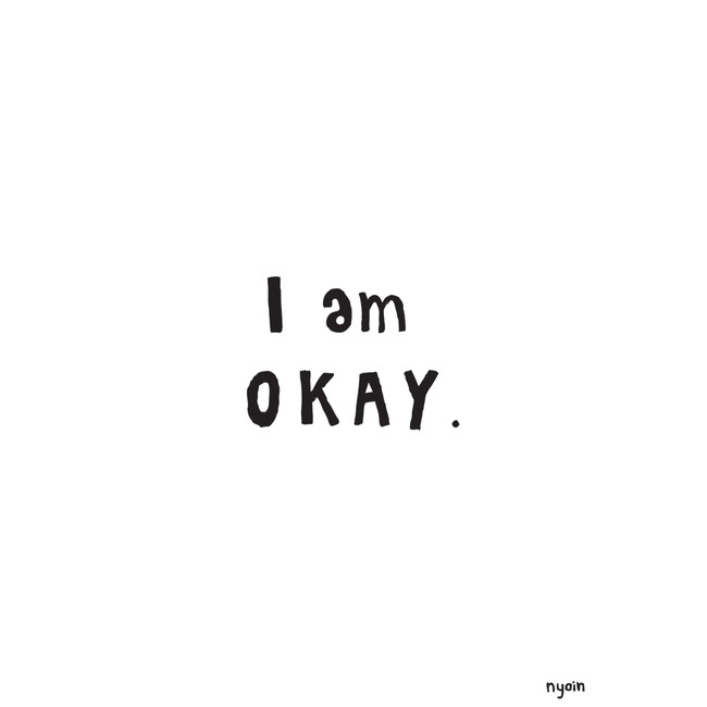 I am okay_White (Art Print)