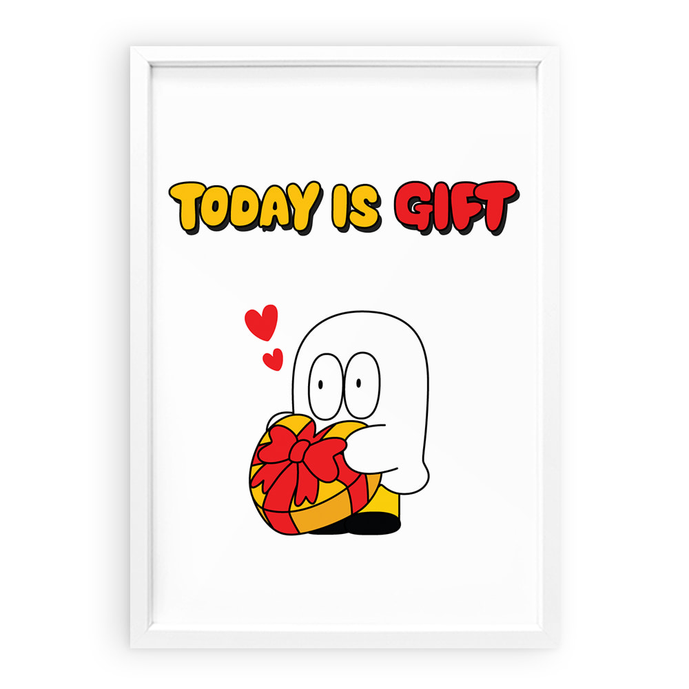 Today is gift 1 (Art Print)