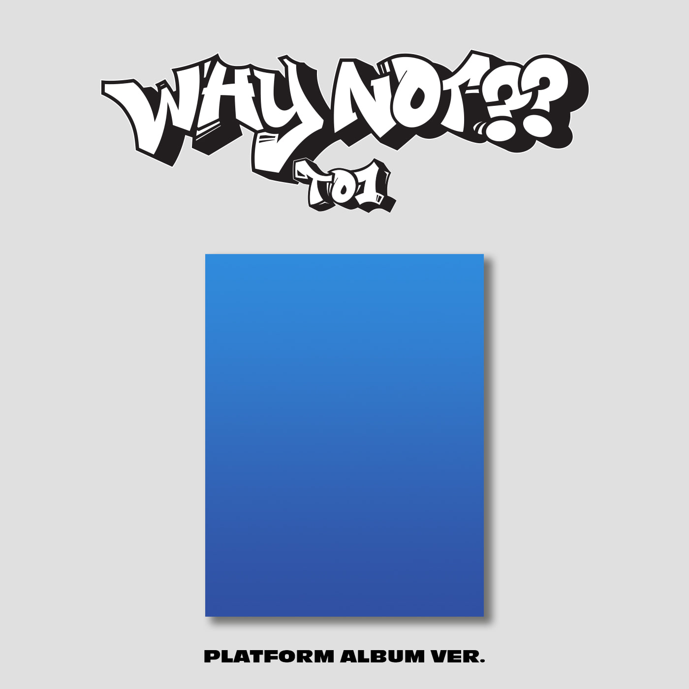 (예약/대면) TO1(티오원) 3rd Mini Album [WHY NOT??] Platform ver.