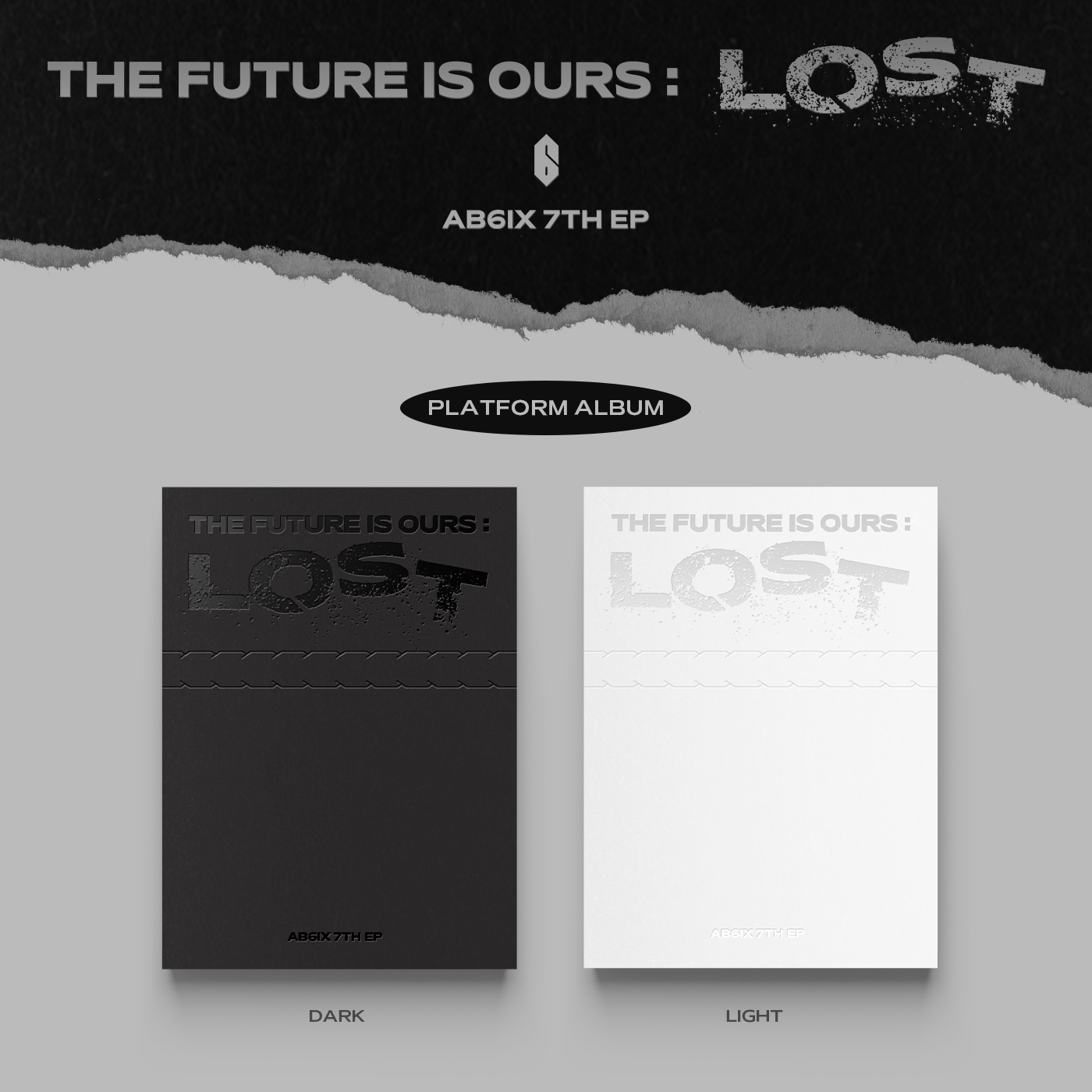 (예약판매) AB6IX 7TH EP &#039;THE FUTURE IS OURS : LOST&#039; [Platform Ver.]