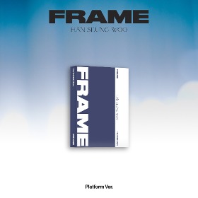 한승우(HAN SEUNG WOO) The 3rd Mini Album [FRAME] Platform ver.
