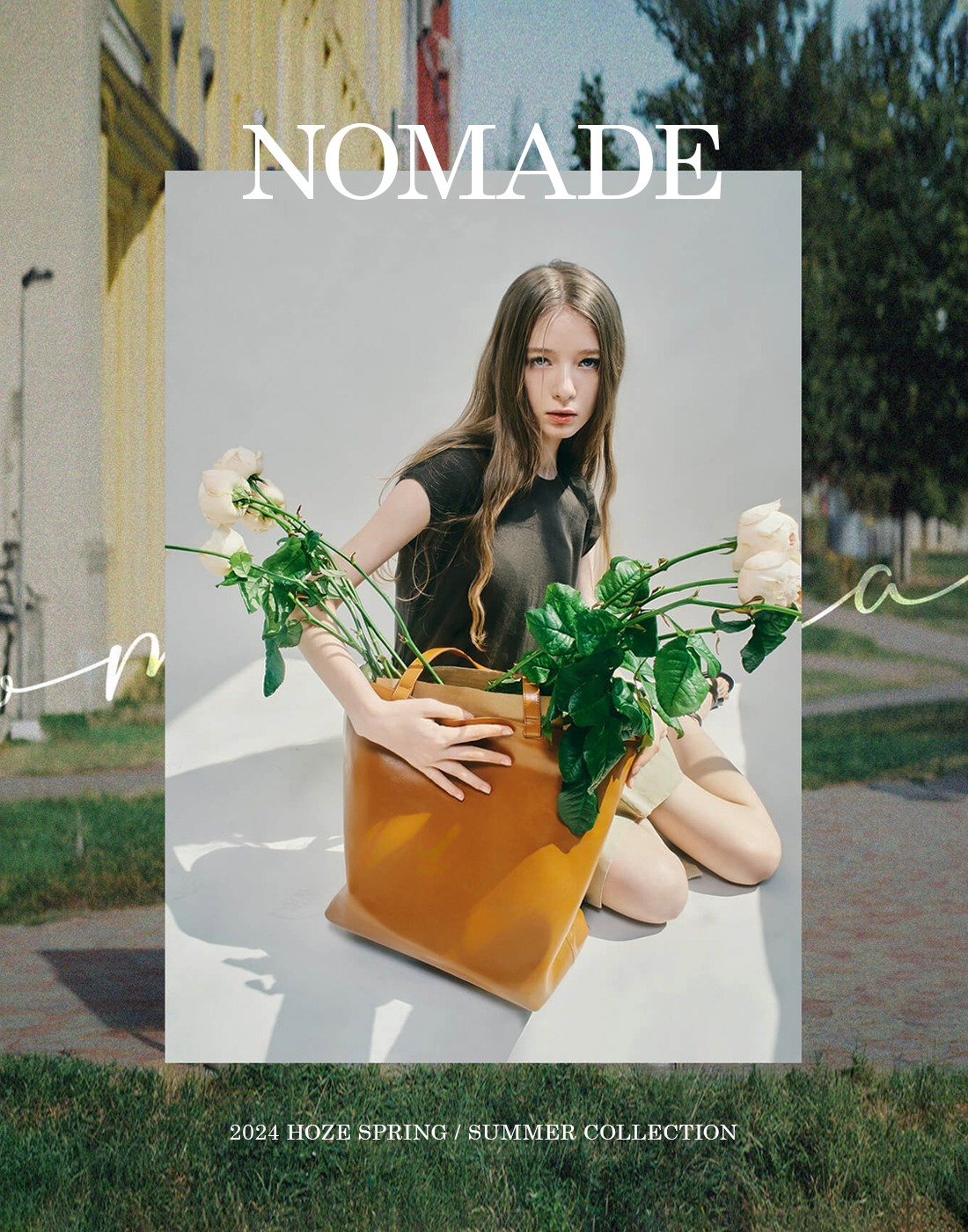 24SS CAMPAIGN : NOMADE