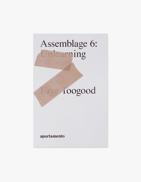 Selected Publications Faye Toogood: Assemblage 6, Unlearning | HEIGHTS | 하이츠 온라인 스토어