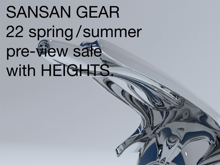 Selected Publications San San Gear 22 Spring/Summer Pre-View | HEIGHTS. | International Store
