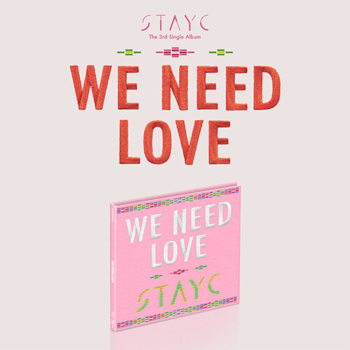스테이씨(STAYC) 싱글 3집 - WE NEED LOVE (Digipack Ver.)케이팝스토어(kpop store)
